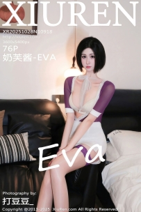 【XiuRen-秀人网】2025.10.28 No.10918 奶芙酱-EVA [76P-825MB]